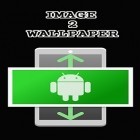 Med den aktuella app  för Android ladda ner gratis Image 2 wallpaper till den andra mobiler eller surfplattan.