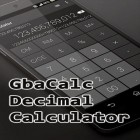 Med den aktuella app  för Android ladda ner gratis Gbacalc decimal calculator till den andra mobiler eller surfplattan.
