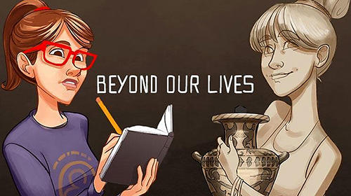 Ladda ner Äventyrsspel spel Beyond our lives på iPad.