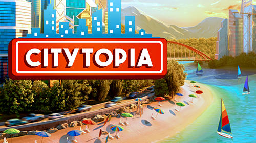 Ladda ner Economic spel Citytopia: Build your dream city på iPad.