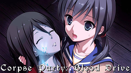Ladda ner Action spel Corpse party: Blood drive på iPad.