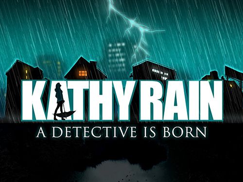 Ladda ner Kathy Rain: A detective is born iPhone 6.0 gratis.
