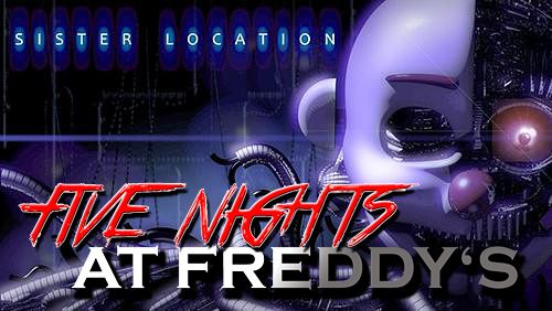 Ladda ner Äventyrsspel spel Five nights at Freddy's: Sister location på iPad.