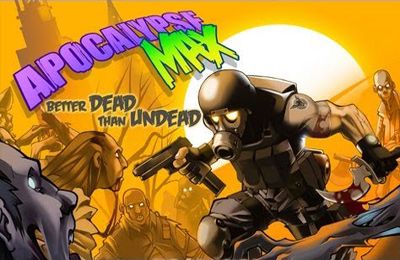 Ladda ner Shooter spel Apocalypse Max: Better Dead Than Undead på iPad.