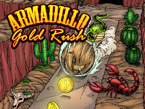 Armadillo: Gold rush