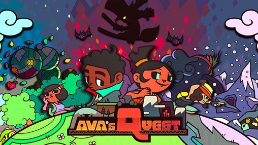 Ava's quest