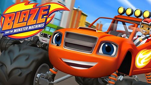 Blaze and the monster machines