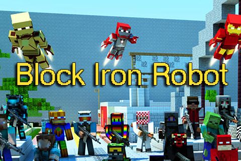 Ladda ner Multiplayer spel Block iron robot på iPad.