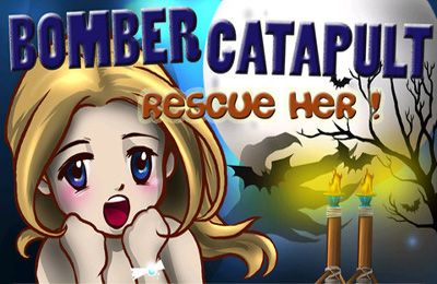 Ladda ner Arkadspel spel Bomber Catapult – Rescue Her på iPad.