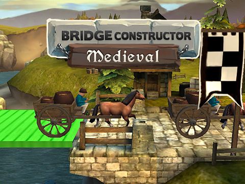 Bridge constructor: Medieval