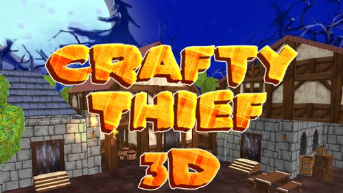 Crafty thief 3D