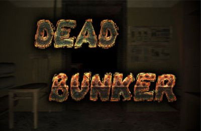 Ladda ner Äventyrsspel spel Dead Bunker på iPad.