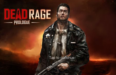 Ladda ner Action spel Dead Rage: Prologue på iPad.