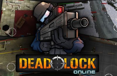 Deadlock: Online