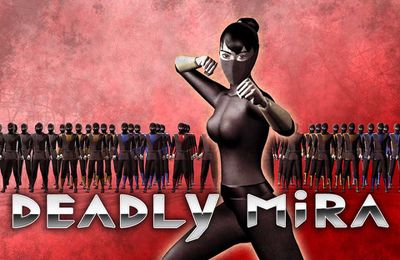 Ladda ner Fightingspel spel Deadly Mira: Ninja Fighting Game på iPad.