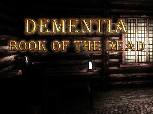 Ladda ner Dementia: Book of the dead iPhone 7.1 gratis.