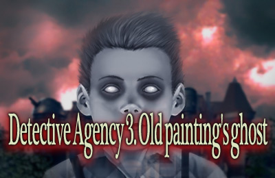 Ladda ner Äventyrsspel spel Detective Agency 3. Old painting’s ghost på iPad.