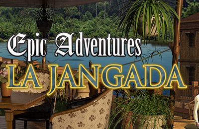 Ladda ner Epic Adventures: La Jangada iPhone 3.0 gratis.