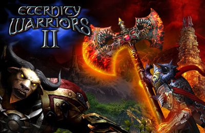 Ladda ner Action spel Eternity Warriors 2 på iPad.