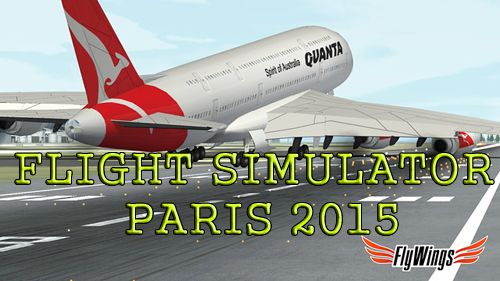 Ladda ner Online spel Flight simulator: Paris 2015 på iPad.