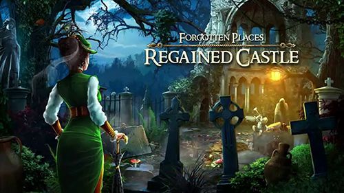 Ladda ner Äventyrsspel spel Forgotten places: Regained castle på iPad.