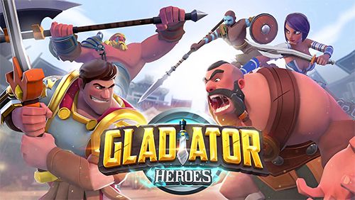 Gladiator heroes