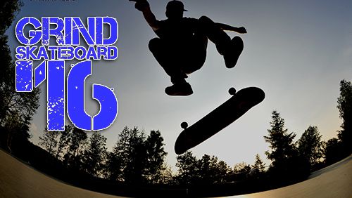 Ladda ner Grind skateboard '16 iPhone 7.1 gratis.