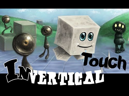 Invertical touch