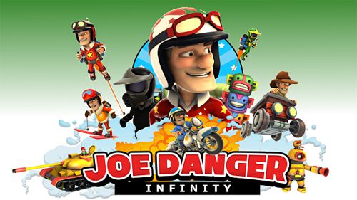 Joe danger: Infinity
