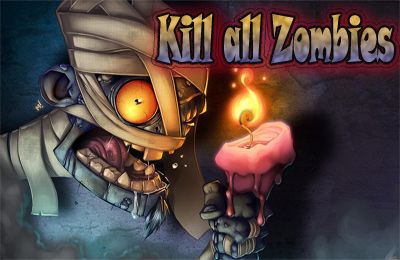Kill all Zombies