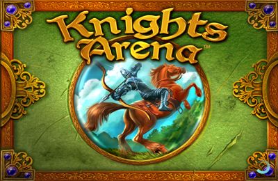 Ladda ner Action spel Knights Arena på iPad.