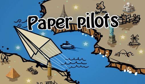 Paper pilots