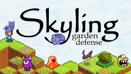 Skyling: Garden defense