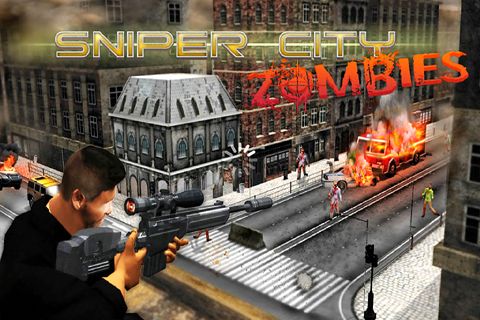 Sniper city: Zombies