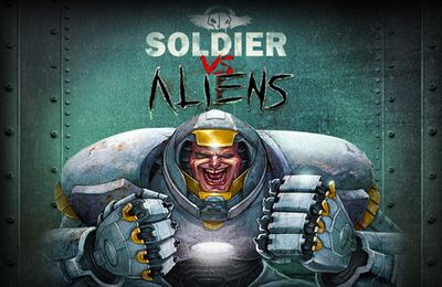 Ladda ner Arkadspel spel Soldier vs. Aliens på iPad.