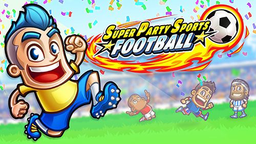 Ladda ner Sportspel spel Super party sports: Football på iPad.