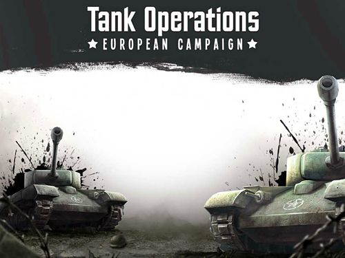 Ladda ner Tank operations: European campaign iPhone 7.1 gratis.