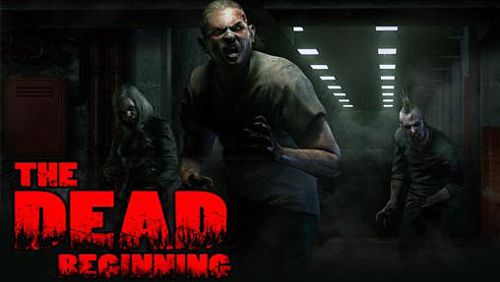 Ladda ner Action spel The dead: Beginning på iPad.