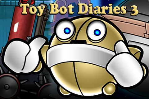 Toy bot diaries 3