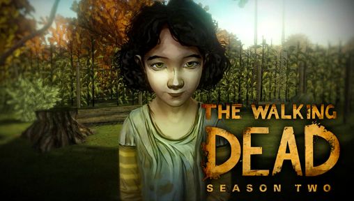 Walking dead. The game: Season 2