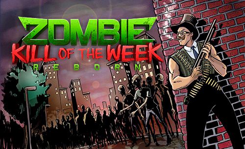 Ladda ner Shooter spel Zombie kill of the week: Reborn på iPad.