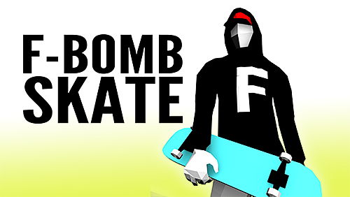 Ladda ner Sportspel spel F-bomb skate på iPad.