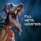 Med den aktuella spel Metal defense för iPhone, iPad eller iPod ladda ner gratis Full metal monsters.