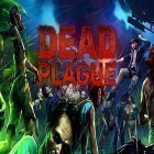 Med den aktuella spel Crazy lifeguard för iPhone, iPad eller iPod ladda ner gratis Dead plague: Zombie outbreak.