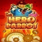 Med den aktuella spel Ants : Mission Of Salvation för iPhone, iPad eller iPod ladda ner gratis Hero parrot.