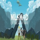 Med den aktuella spel Ghost Bastards för iPhone, iPad eller iPod ladda ner gratis Milkmaid of the Milky Way.