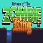 Med den aktuella spel Lords & knights för iPhone, iPad eller iPod ladda ner gratis Return of the zombie king.