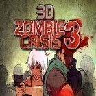 Med den aktuella spel Sinister City för iPhone, iPad eller iPod ladda ner gratis 3D Zombie crisis 3.