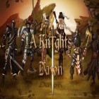 Med den aktuella spel ATV Madness för iPhone, iPad eller iPod ladda ner gratis A Knights Dawn.