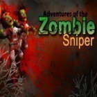 Med den aktuella spel Freeway fury för iPhone, iPad eller iPod ladda ner gratis Adventures of the Zombie sniper.